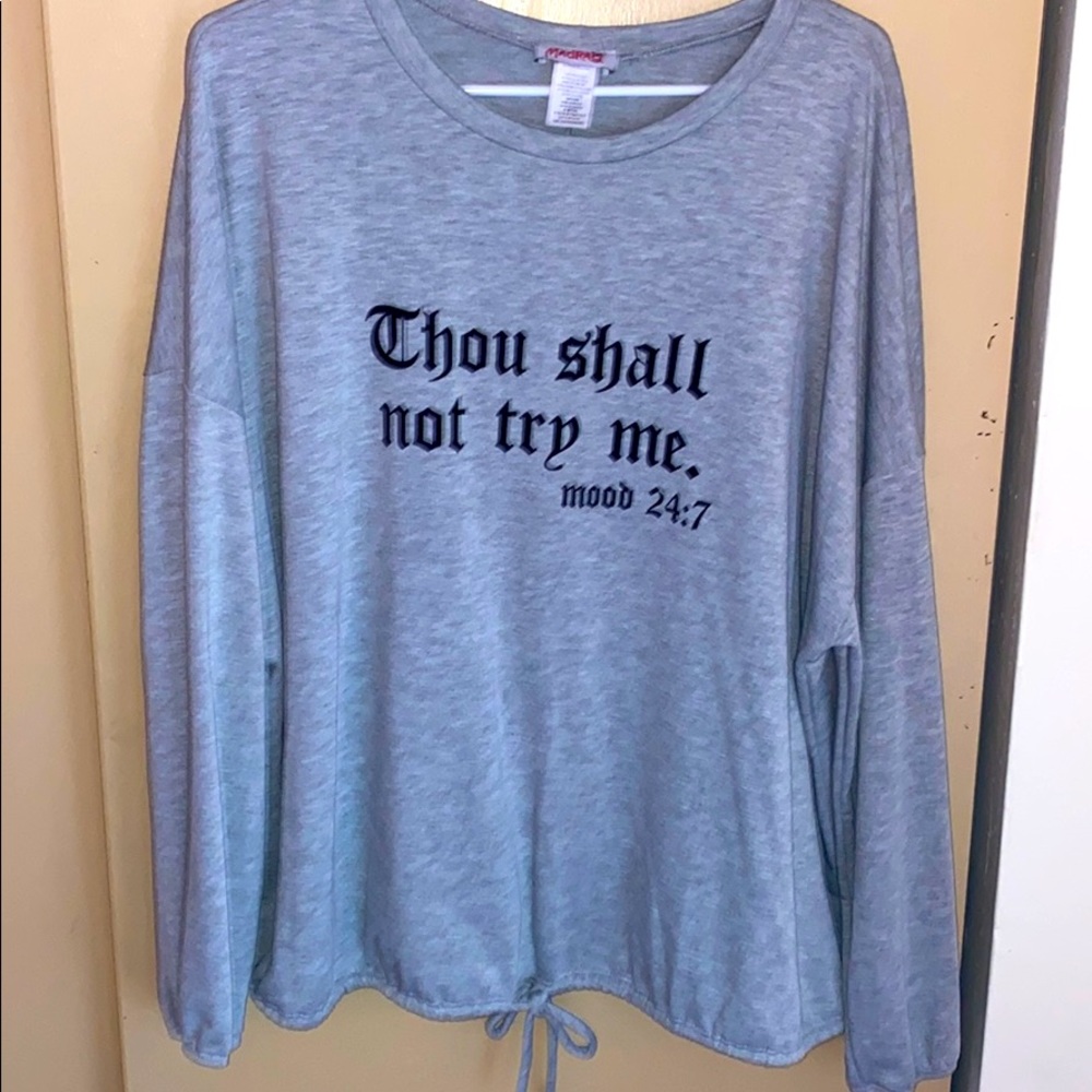 Thou Shall Not Try Me shirt